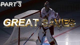 GREAT SAVES (PART 3)