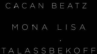 Cacan beatz - Mona lisa (bass boosted 2020) 