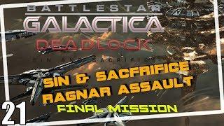 Sin and Sacrifice Battlestar Galactica Deadlock Ragnar Assault Mission 11