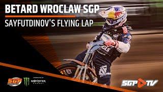 Sayfutdinov's flying lap | Betard Wroclaw SGP