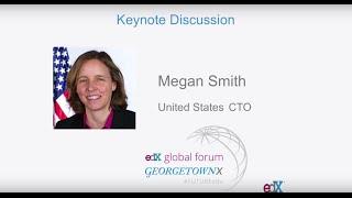 Megan Smith, United States CTO | Keynote to the 2015 edX Global Forum