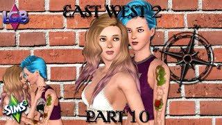 The Sims 3: East West 2 Part 10 Lil House, Lots Of Love