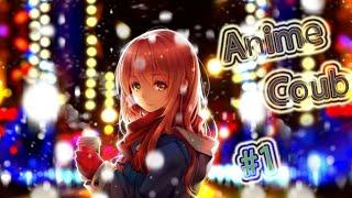 Anime COUB #1 | amv / gmv / funny / gifs with sound / coub / аниме музыка / anime / game / игры
