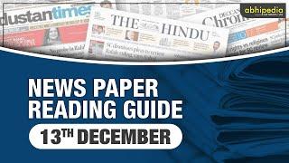 UPSC CIVIL SERVICES | News Paper Reading Guide For 13th December 2020 | By Maneesh Mittal Sir