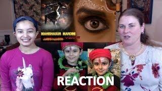 Aigiri Nandini / Mahishasura Mardini / Mahalaya / Americans Reaction