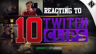 Reacting To: - My Top 10 Most Viewed Twitch Clips of All Time