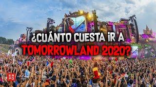 ¿Cuánto cuesta ir a TOMORROWLAND 2020? | Tomorrowland Around The World
