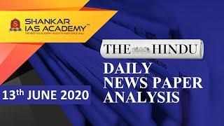 The Hindu Daily News Analysis | 13th June 2020 | UPSC Current Affairs | Prelims & Mains 2020