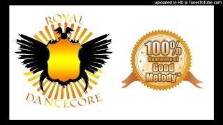 Brian Sid - Royal Dancecore vol.5 | 100% Guarantee of good melody™