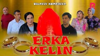 Erka kelin (o'zbek film) | Эрка келин (узбекфильм) 2020