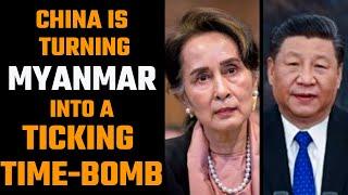 Dear World you must know what China is doing in Myanmar
