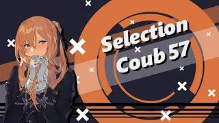 Selection of Coubs # 57 I amv I anime I mycoubs I anime amv