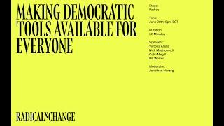 Making Democratic Tools Available for Everyone; Alsina, Herzog, Mastronardi, Megill, Warren; RxC2020
