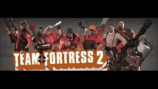 Team Fortress 2 играем с братом!!!