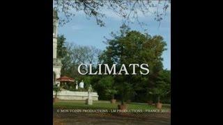 ВРЕМЕНА ЛЮБВИ  / CLIMATS (Россия К, 2012)