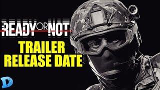 Ready Or Not Game - Gameplay Trailer Release Date #Keptyouwaitinghuh