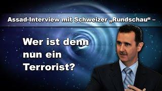 Assad Interview mit Schweizer „Rundschau“ – Wer ist denn nun ein ... | 26.10.2016 | www.kla.tv/9252