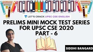 L6: Prelims Mini Mock Test Series for UPSC 2020 Part - 6 | UPSC CSE/IAS 2020 | Siddhi Bangard
