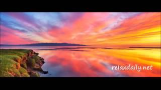 relaxdaily N°038 – Мирная музыка – медитация, релаксация, фон
