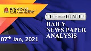 The Hindu Daily News Analysis || 7th Jan 2021 || UPSC Current Affairs | Prelim '21 & Mains '20