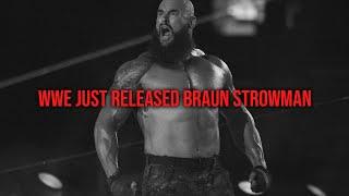 WWE Just Released Braun Strowman, Aleister Black And Several Other Big Names