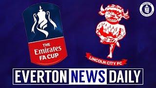 Blues Draw The Imps In The FA Cup | Everton News Daily