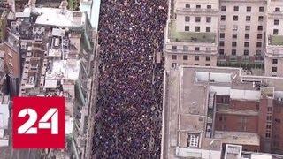 В Лондоне протестуют против Brexit - Россия 24