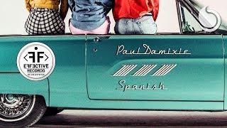 Paul Damixie - Spanish (Official video)