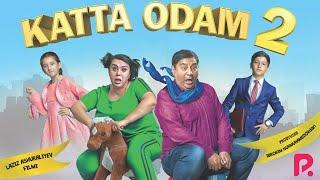 Katta odam 2 (o'zbek film) | Катта одам 2 (узбекфильм) 2019