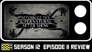 Supernatural Season 12 Episode 11 Review & After Show | AfterBuzz TV