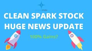 CLEANSPARK STOCK UPDATE HUGE NEWS AND ANNOUNCEMENT SHOULD YOU BUY? (CLSK)