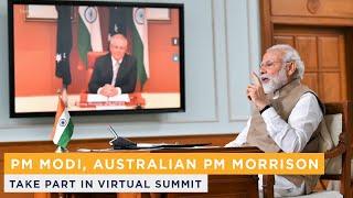 PM Modi, Australian PM Morrison take part in virtual summit
