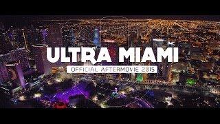 RELIVE ULTRA MIAMI 2015 (Official 4K Aftermovie)