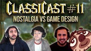 ClassiCast #11 | Nostalgia vs Game Design ft. Crendor - The WoW Classic Podcast