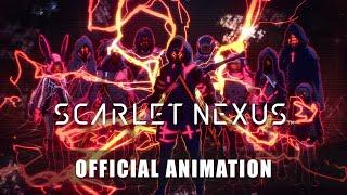 SCARLET NEXUS – Official Animation