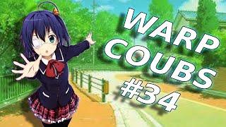 Warp CoubS #34 | anime / amv / gif with sound / my coub / аниме / coub / gmv