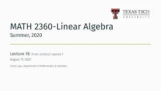 Zoom Lecture 18 | TTU MATH 2360-D01-Linear Algebra, Summer 2020