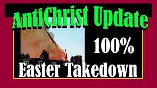 Antichrist Report on 2019 Easter Takedown Finale