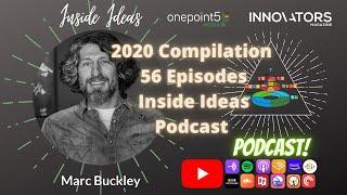 Inside Ideas Podcast 2020 Year in Review Compilation