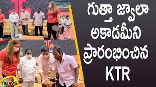 Minister KTR Inaugurates Jwala Gutta Badminton Academy In Hyderabad | Telangana News | Mango News