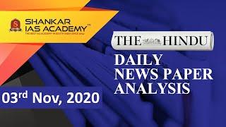 The Hindu Daily News Analysis || 03rd November 2020 || UPSC Current Affairs || Prelims 21 & Mains 20