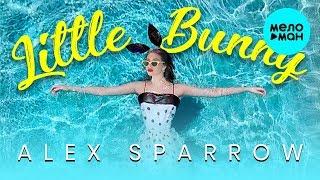 Alex Sparrow  - Little Bunny (Single 2019)