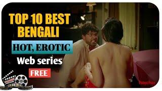 Top 10 BEST HOT,EROTIC Bengali web series | On Mx Player | Free Watch