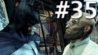 Road To Arkham Knight - Batman Arkham City - Walkthrough - Part 35 - Dr Hugo Strange