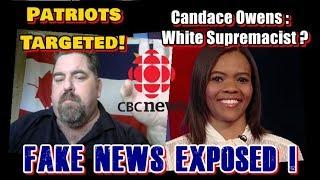 #CandaceOwens is a #WhiteSupremacist? #PATRIOTS #TARGETED ! #CBC Exposed!