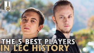 Who Are the Top 5 Players in #LEC History? | Lolesports
