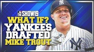 What if Mike Trout was Drafted by the New York Yankees?! | MLB the Show 19