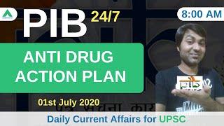 PIB 247 | Anti Drug Action Plan | Daily Current Affairs | Day 62