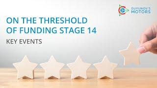 On the threshold of funding stage 14: key events