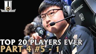 Top 20 LoL Players of All-Time | Part 4 - #5 - 1